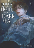 Book cover for 'Beacon of Light in the Dark Sea, Book 1' by Softcoral, featuring an underwater illustration of a young man in a wet white shirt, with large white title text on a dark blue background.