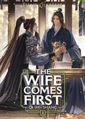 The Wife Comes First: Qi Wei Shang Vol. 02 by  Lv Ye Qian He
