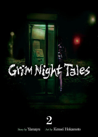 Grim Night Tales Vol. 02 by YAMAYU & Hokamoto, Kensei