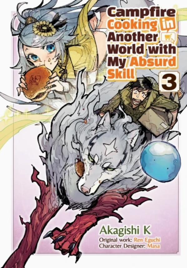 Campfire Cooking in Another World with My Absurd Skill Vol 03 by Akagishi K