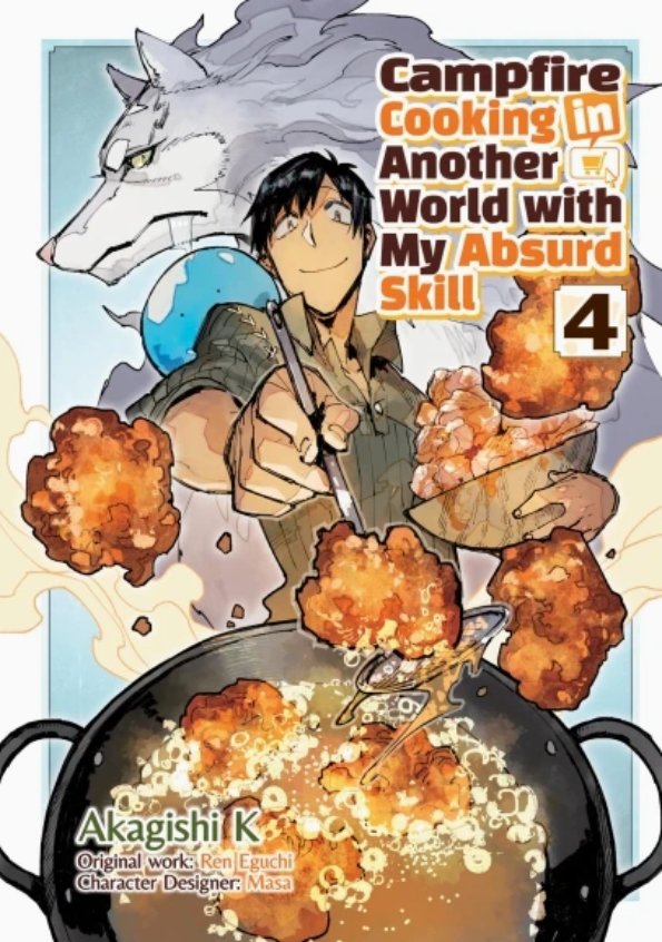 Campfire Cooking in Another World with My Absurd Skill Vol 04 by Akagishi K