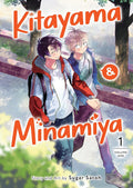 Kitayama and Minamiya Vol. 01 by Satoh Sugar