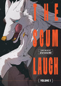 The Scum Laugh Vol. 01 by Atatakairo