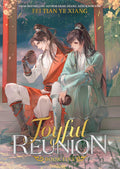 Book cover of 'Toyful Reunion' with two characters sitting on a bench, surrounded by traditional elements.