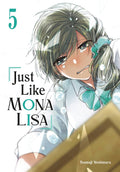 Just Like Mona Lisa Vol. 05 by Tsumuji Yoshimura