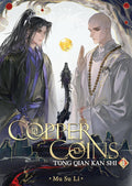 Copper Coins: Tong Qian Kan Shi Vol. 01 by Mu Su Li