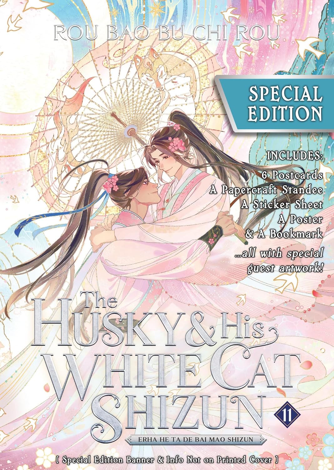 The Husky and His White Cat Shizun: Erha He Ta De Bai Mao Shizun Vol. 11 Special Edition by Rou Bao Bu Chi Rou