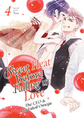 Sweet Heat Before Falling in Love: The CEO and His Fated Omega Vol. 04 by Yun