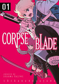 Corpse Blade Vol. 01 by Hajime Segawa