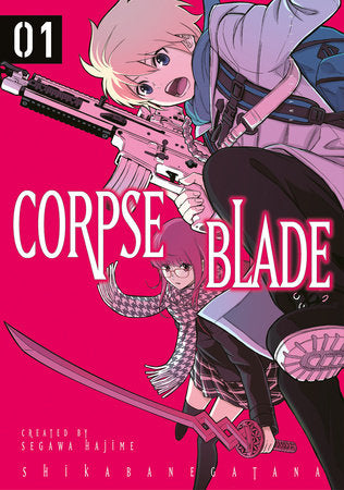 Corpse Blade Vol. 01 by Hajime Segawa