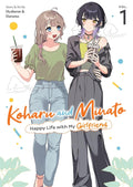 Koharu and Minato: Happy Life with My Girlfriend Vol. 01 by Hyaluron & Daruma