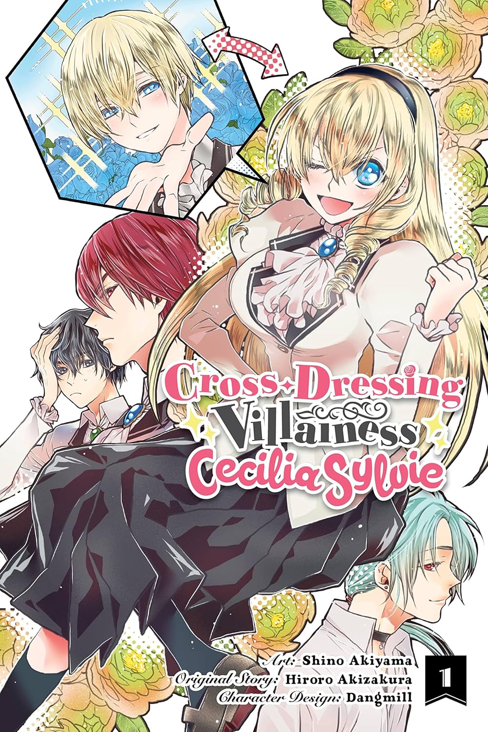 Cross-Dressing Villainess Cecilia Sylvie Vol. 01 by Hiroro Akizakura, Shino Akiyama, Dangmill