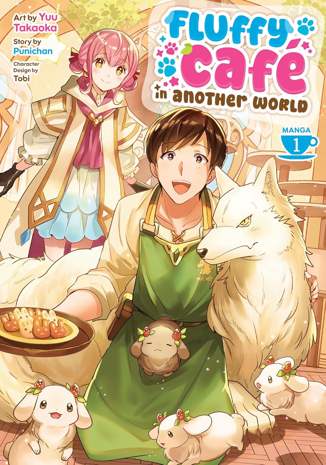 Fluffy Café in Another World Vol. 01 by Punichan & Yuu Takaoka