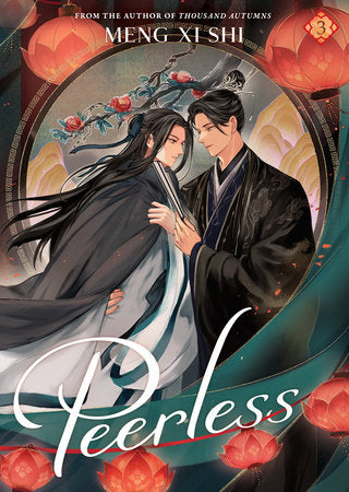 Peerless Vol. 03 by Meng Xi Shi