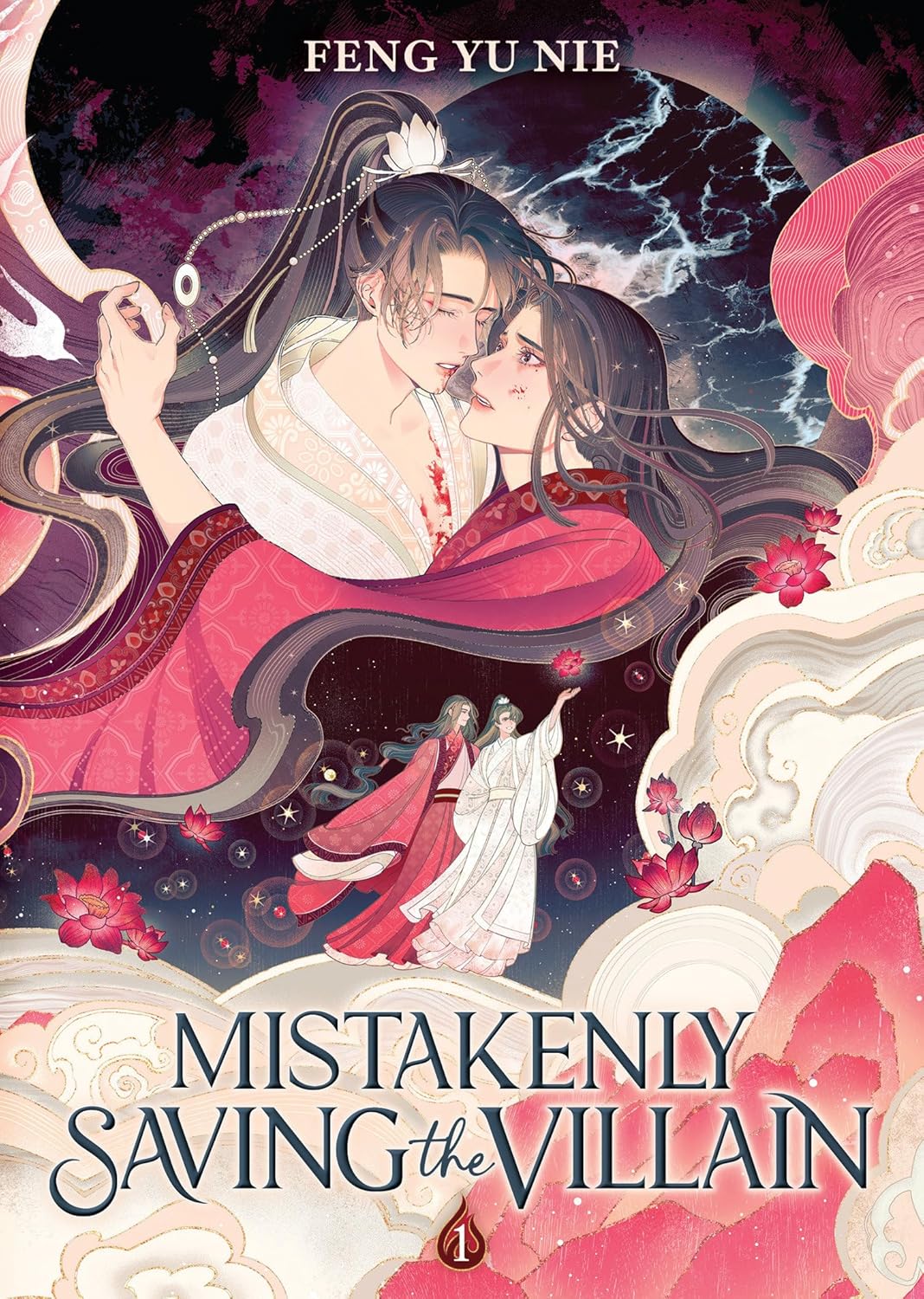 Mistakenly Saving the Villian Vol. 01 by Feng Yu Nie