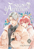A Sign of Affection Vol. 08 by Suu Morishita