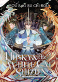 The Husky and His White Cat Shizun Novel Vol. 09 by Rou Bao Bu Chi Rou