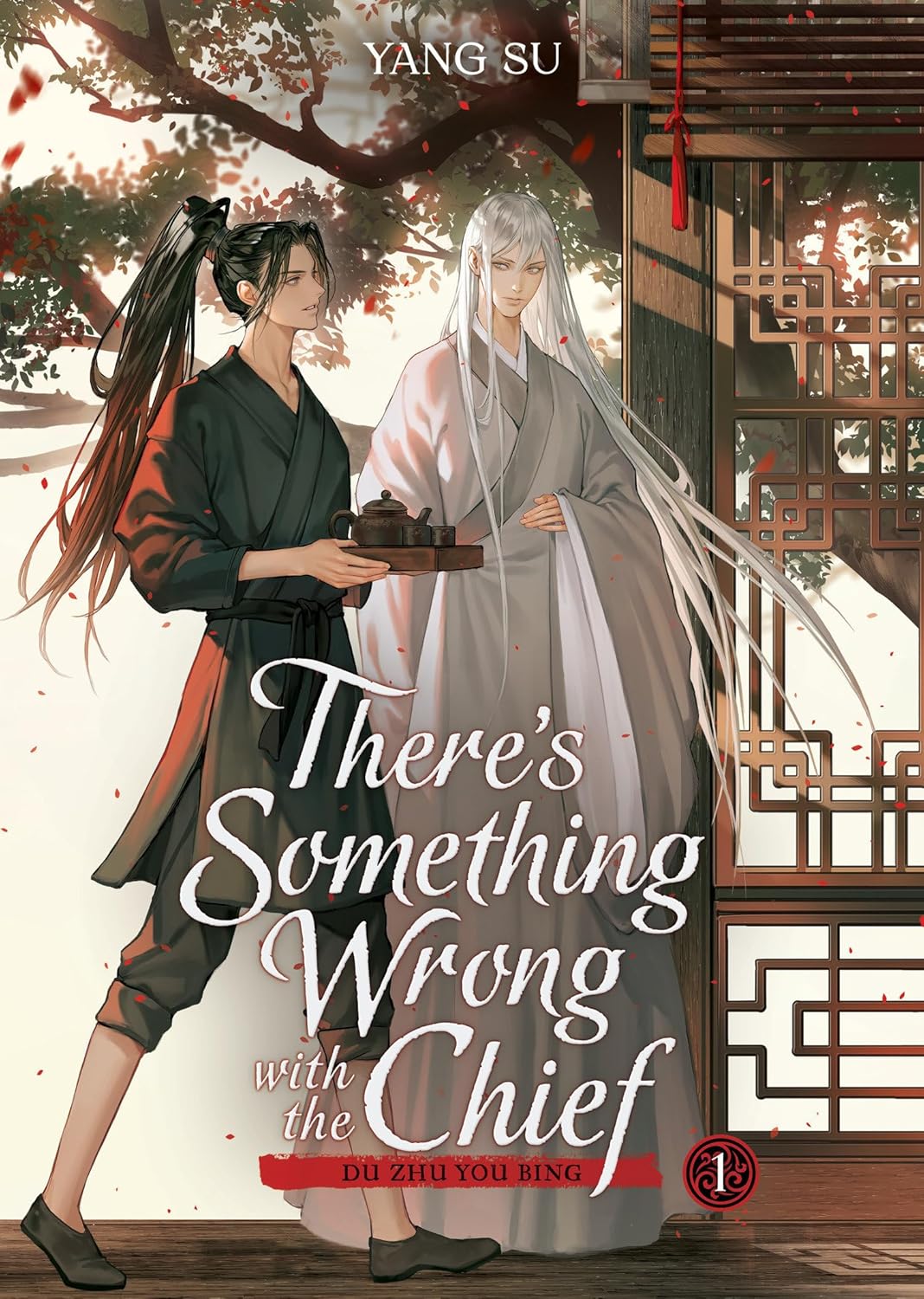 There's Something Wrong with the Chief: Du Zhu You Bing Vol. 01 by Yang Su