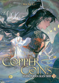 Copper Coins: Tong Qian Kan Shi Vol. 03 by Mu Su Li