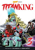 Titan King Vol. 3 by Tony Dawkins with Jeremy Whitley