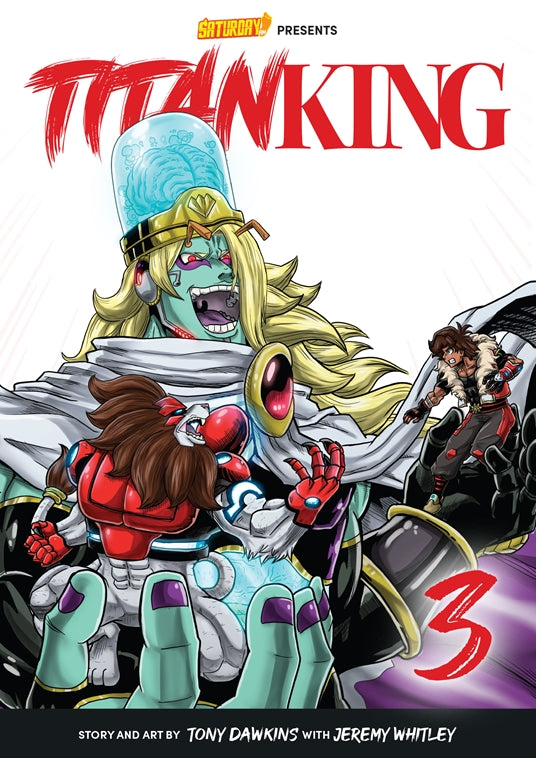 Titan King Vol. 3 by Tony Dawkins with Jeremy Whitley