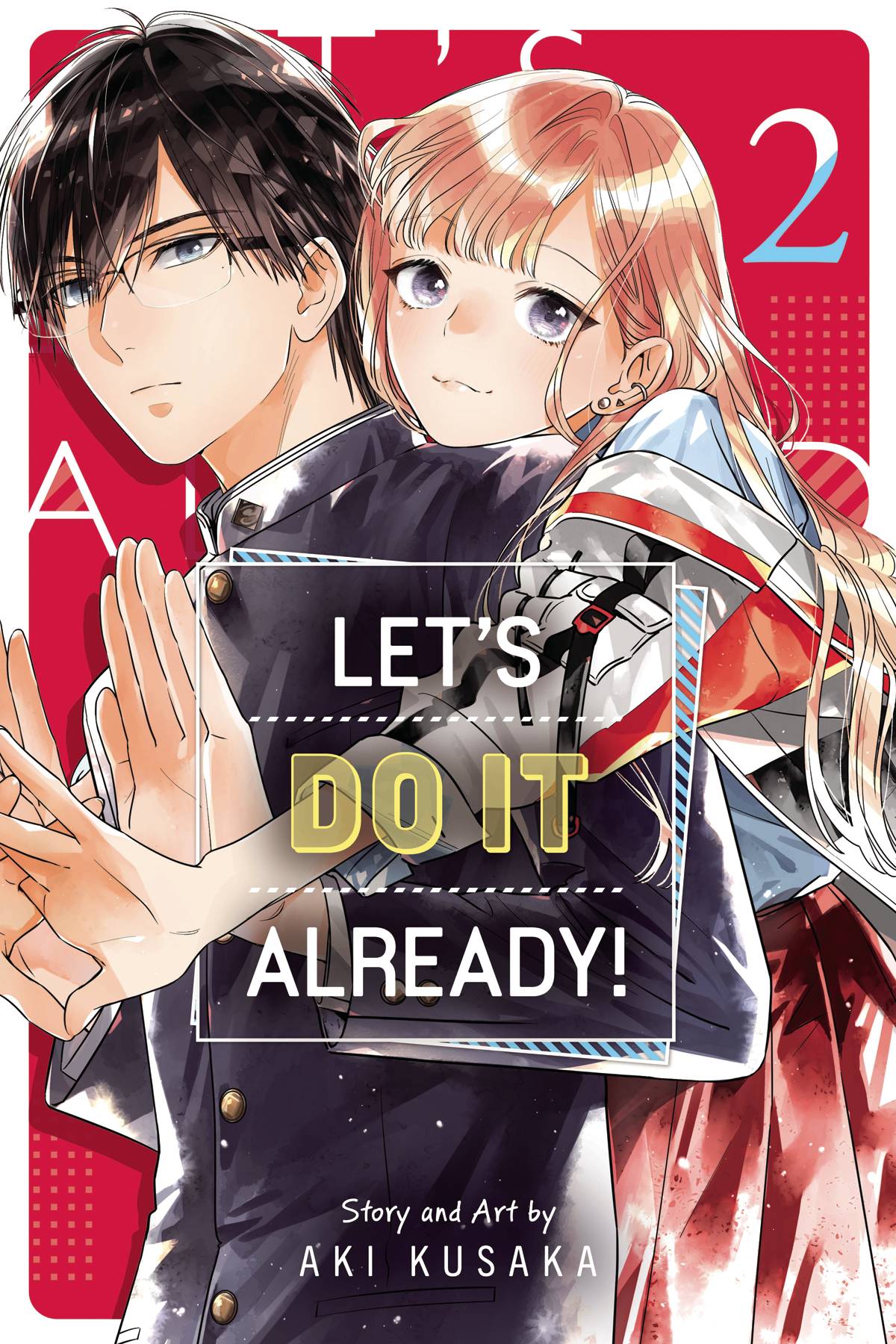 Let's Do It Already! Vol. 02 by Aki Kusaka