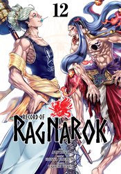 Record of Ragnarok Vol. 12 by Shinya Umemura, Takumi Fukui
