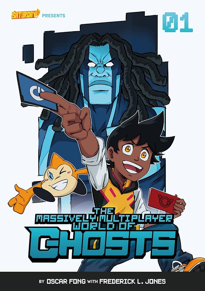 The Massively Multiplayer World of Ghosts, Vol. 1 By Oscar Fong with Frederick L. Jones