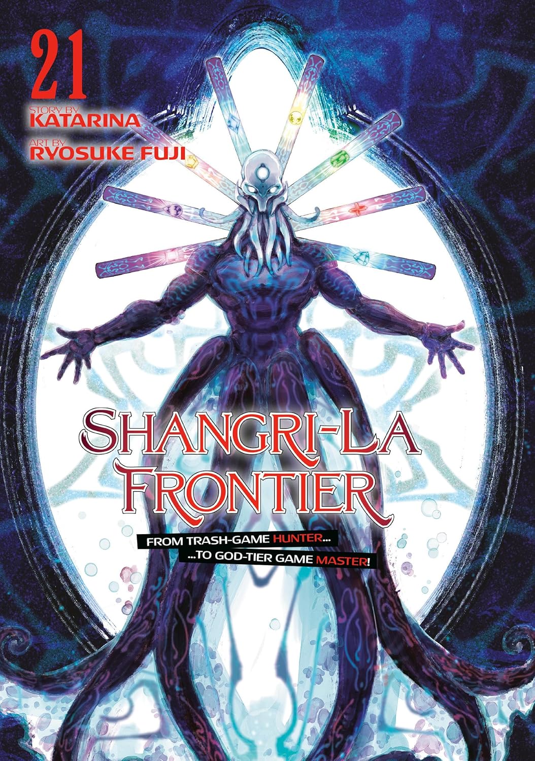 Shangri-La Frontier Vol. 21 by Ryosuke Fuji
