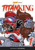Titan King, Vol. 1 By Tony Dawkins