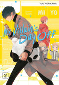 Mr. Villain's Day Off Vol. 02 by Yuu Morikawa