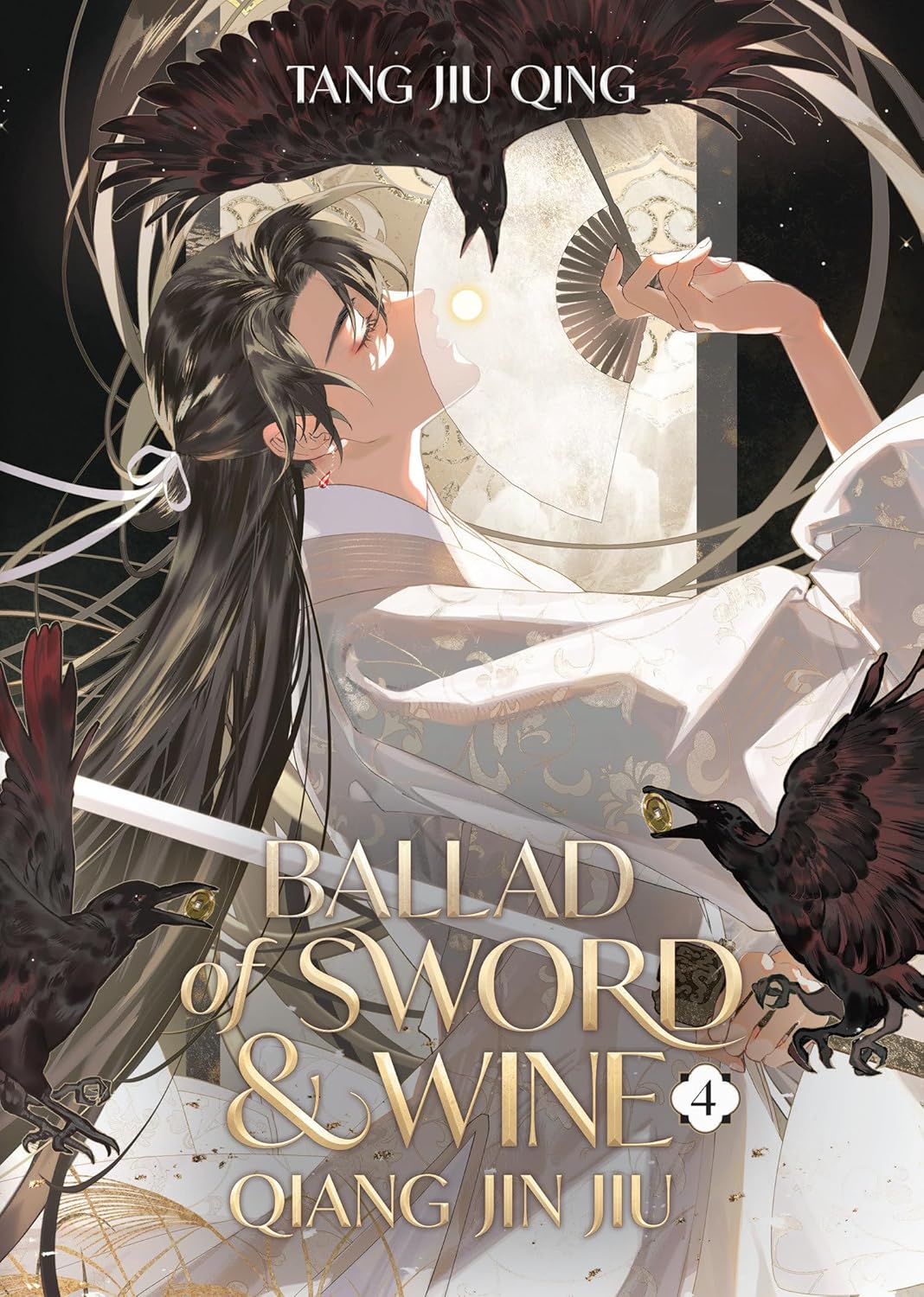 Ballad of Sword and Wine: Qiang Jin Jiu Vol. 04 by Tang Jiu Qing