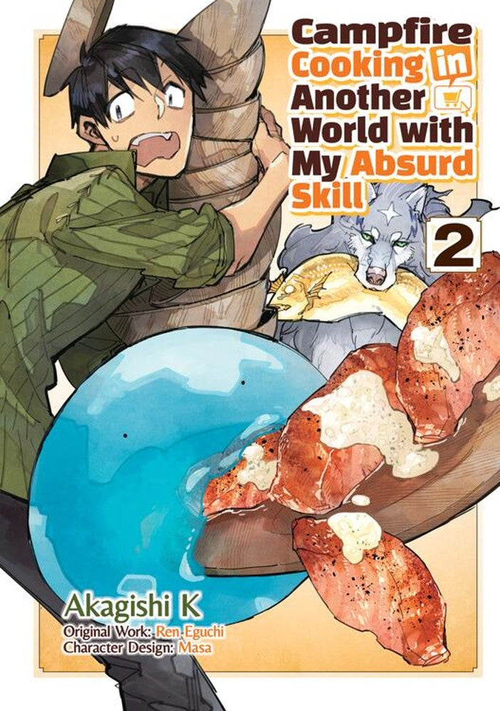 Campfire Cooking in Another World With My Absurd Skill Vol. 02 by Ren Eguchi & Akagishi K