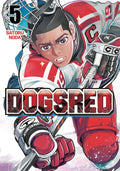 Dogsred Vol. 05 by Satoru Noda