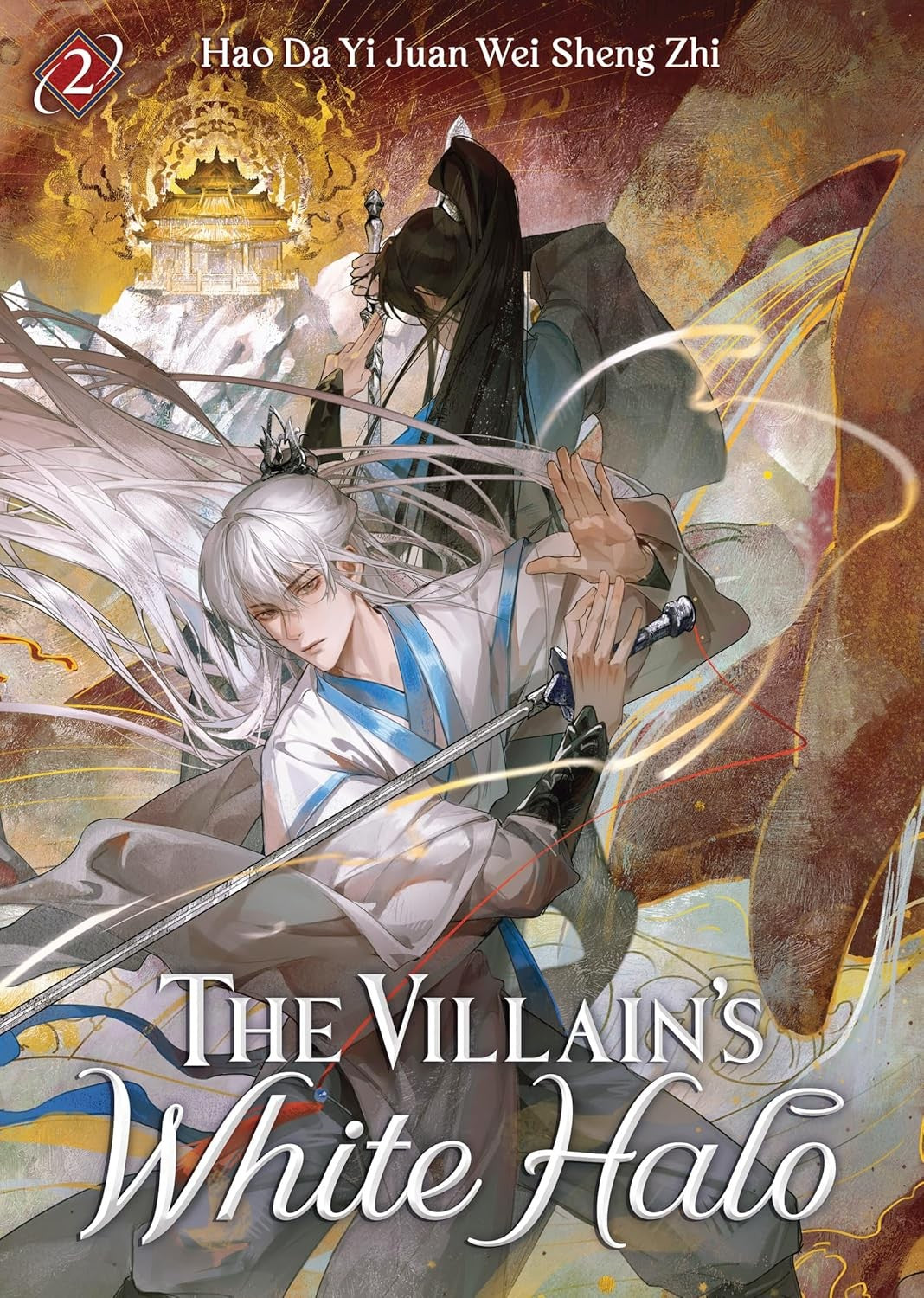 The Villain's White Halo Vol. 02 by Hao Da Yi Juan Wei Sheng Zhi