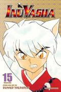Inuyasha [VIZBIG Edition] Vol. 15 by Rumiko Takahashi