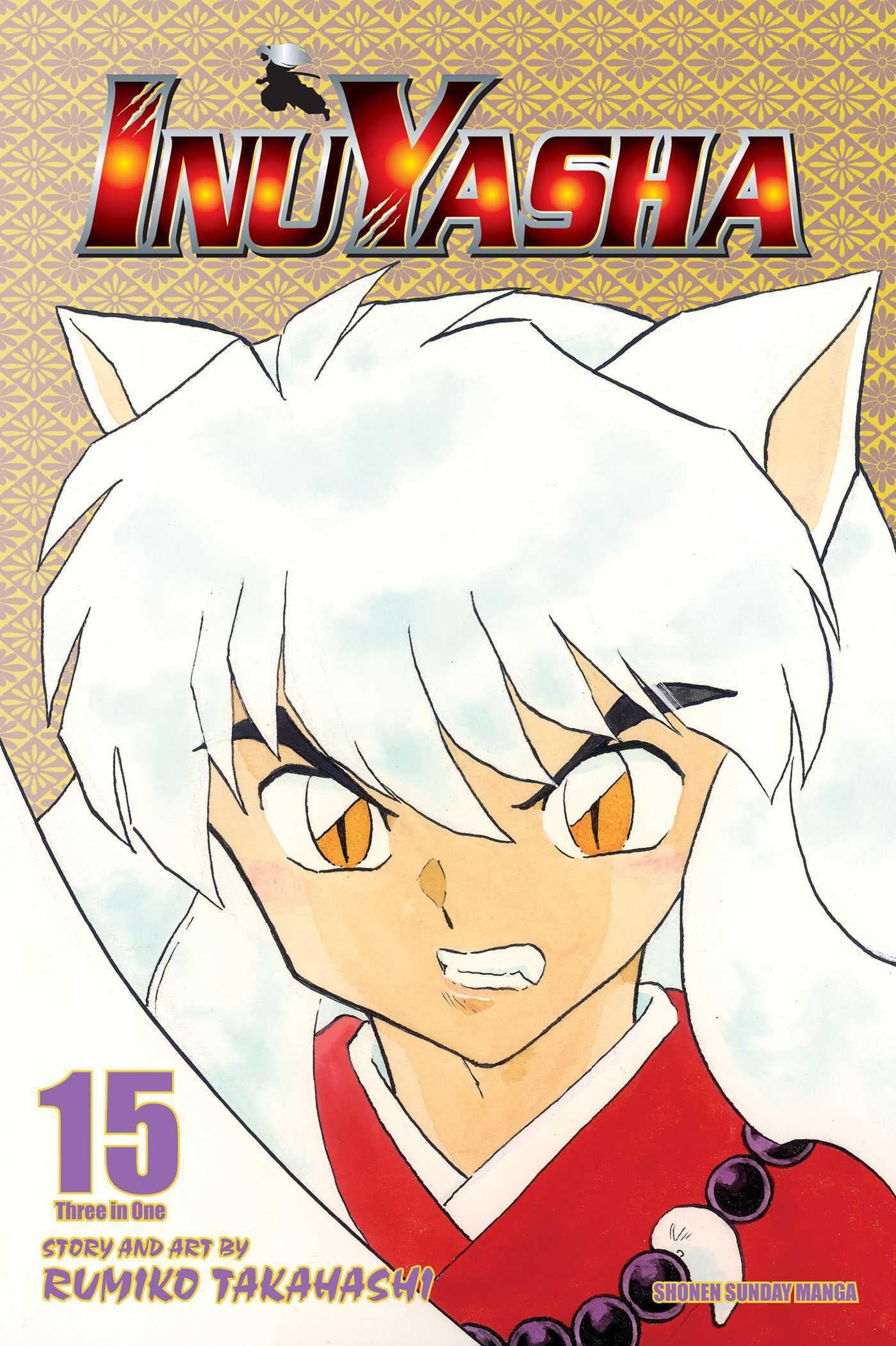 Inuyasha [VIZBIG Edition] Vol. 15 by Rumiko Takahashi