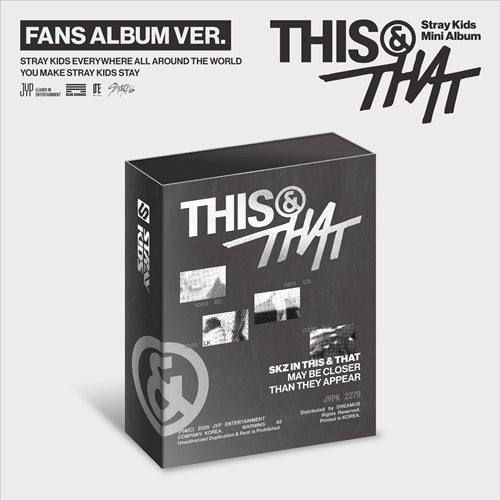 Stray Kids Mini Album [THIS & THAT] Fans Album Version