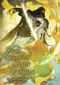 Book cover of 'Three Hundred Years of Longing' with two characters in traditional attire against a yellow and brown background.
